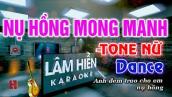 Nụ Hồng Mong Manh Karaoke Tone Nữ Nhạc Dance 2022 I Karaoke Lâm Hiền