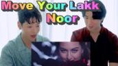 Reactions of Korean singers to Indian MV that saw there is a club in the house💸Move Your Lakk | Noor
