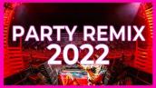 DJ PARTY REMIX SONGS 2022 - Mashups \u0026 Remixes Of Popular Songs 2022 | Dj Club Music Remix Mix 2022 🎉