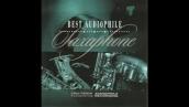Audiophile Saxophone