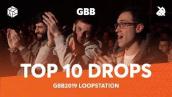 TOP 10 DROPS 😱 Grand Beatbox Battle Loopstation 2019