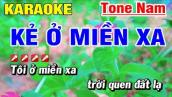 Karaoke Kẻ Ở Miền Xa Nhạc Sống Tone Nam Beat Hay | Hoài Phong Organ