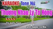 THƯƠNG NHAU LÝ TƠ HỒNG Karaoke Tone Nữ - Nhạc Sống Thanh Ngân