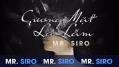 Gương Mặt Lạ Lẫm - Mr Siro (Lyrics Video)