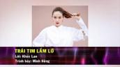 Karaoke Trai Tim Lam Lo Remix Minh Hang