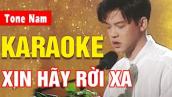 Xin Hãy Rời Xa Karaoke Tone Nam | Vũ Tuấn Đức | Asia Karaoke Beat Chuẩn