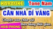 Karaoke Căn Nhà Dĩ Vãng Tone Nam Nhạc Sống Dể Hát | Hoài Phong Organ