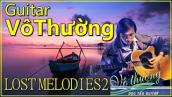 guitar Vô Thường - lost melodies 2