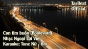Karaoke Con Tim Buồn (Boulevard) - Tone Nữ | TAS BEAT