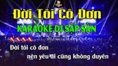 Đời Tôi Cô Đơn Karaoke Remix Bốc Lửa - Nhạc Sống Minh Công