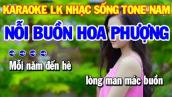 Karaoke Nhạc Sống Liên Khúc Trữ Tình Bolero Tone Nam | Nỗi Buồn Hoa Phượng - Phượng Buồn