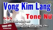 Karaoke Vọng Kim Lang Tone Nữ Nhạc Sống | Trọng Hiếu