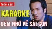 Đêm Nhớ Về Sài Gòn Karaoke Tone Nam | Quốc Khanh | Asia Karaoke Beat Chuẩn