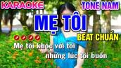 Mẹ Tôi Karaoke Nhạc Sống Tone Nam ( BEAT CHUẨN ) - Tình Trần Organ