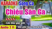 Chiều Sân Ga Karaoke Song Ca | Âm Thanh Tách Nhạc 2Fi  - Nhạc Sống Thanh Ngân