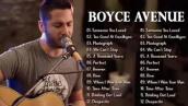 Boyce Avenue Greatest Hits Full Album 2021 |  Best Songs Of Boyce Avenue 2021 |  Acoustic songs 2021