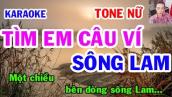 Tìm Em Câu Ví Sông Lam Karaoke Tone Nữ  Nhạc Sống  gia huy karaoke