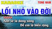 Karaoke Lối Nhỏ Vào Đời Tone Nam Nhạc Sống | Nguyễn Linh