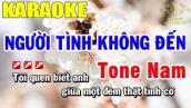 Karaoke Người Tình không Đến Tone Nam Nhạc Sống Âm Thanh Chuẩn | Trọng Hiếu