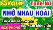 Karaoke Nhớ Nhau Hoài Tone Nữ Nhạc Sống | Hoài Phong Organ