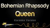 Queen - Bohemian Rhapsody (Karaoke Version)