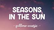 Seasons In The Sun - Westlife (Lyrics) 🎵