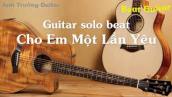 Karaoke Cho Em Một Lần Yêu - Đông Nhi Guitar Solo Beat Acoustic | Anh Trường Guitar