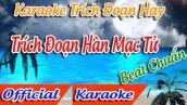 Trích Đoạn Hàn Mạc Tử Karaoke  | Tân Cổ Trích Đoạn Karaoke Beat.
