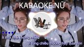 [Karaoke REMIX NỮ] Ít Nhưng Dài Lâu | Yan Nguyễn x Chu Thúy Quỳnh x Nam Con