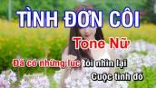 Tình Đơn Côi (Karaoke Beat) - Tone Nữ | Nhan KTV