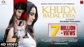 Khuda Badal Diya (Official Song ) l Surbhi Jyoti | Rohit Khandelwal l Sumit B l Bhanu P I Saurabh P