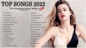 Best Pop Music Playlist 2022 - Most Listened Pop Songs 2022 (Today