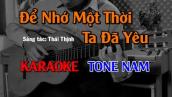 Để Nhớ Một Thời Ta Đã Yêu - Karaoke Tone Nam - Beat Guitar