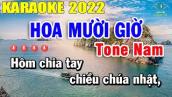 Hoa Mười Giờ Karaoke Tone Nam Nhạc Sống Dễ Hát Nhất 2022 | Trọng Hiếu