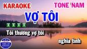 Karaoke Vợ Tôi | Nhạc Sống Tone Nam Dễ Hát | Karaoke Tuấn Cò
