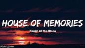 Panic! At The Disco - House of Memories (Lyrics)