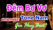 Đêm Bơ Vơ  - Karaoke - Tone Nam - Nhạc Sống - gia huy beat