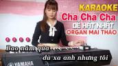 KARAOKE Liên Khúc Nhạc Sống DỄ HÁT NHẤT CỰC HAY - Nhạc Sống Cha Cha Cha Karaoke NỮ Organ Mai Thảo