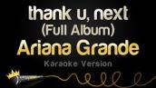 Ariana Grande - thank u, next (Full Album Karaoke)
