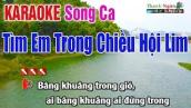 Tìm Anh Trong Chiều Hội Lim Karaoke Song Ca - Nhạc Sống Thanh Ngân
