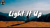 Robin Hustin x TobiMorrow - Light It Up ft. Jex (Lyrics / Lyric Video)