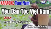 Yêu Dân Tộc Việt Nam Karaoke Tone Nam | Nhạc Hay Dễ Hát - Karaoke Nhạc Sống Thanh Ngân