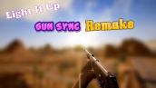 PUBG Gun Sync - Robin Hustin x TobiMorrow - Light It Up (Remake)