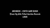 ANDMESH - CINTA LUAR BIASA (Cover By Gita Trilia) Gariska Record (Versi Reggae)