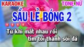 Karaoke Sầu Lẻ Bóng 2 - Tone Nữ ( Bolero Beat Hay ) Huỳnh Lê