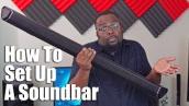 Sound Bar Setup - How To Set Up A Soundbar with HDMI, ARC, Optical