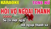 Karaoke Hỏi Vợ Ngoại Thành Tone Nữ Nhạc Sống | Nguyễn Linh