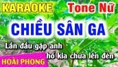 Chiều Sân Ga Karaoke Nhạc Sống Tone Nữ 2022 | Hoài Phong Organ