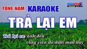 Trả Lại Em Karaoke Beat Chuẩn - Hoàng Dũng Karaoke