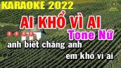 Ai Khổ Vì Ai Karaoke Tone Nữ Nhạc Sống 2022 | Trọng Hiếu